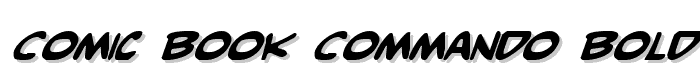 Comic Book Commando Bold Italic font